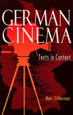 German Cinema : Texts in Context