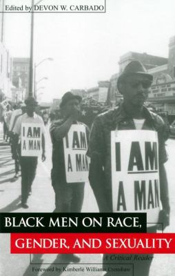 Black Men on Race, Gender, and Sexuality : A Critical Reader