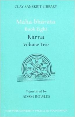 Mahabharata Book Eight (Volume 2) : Karna