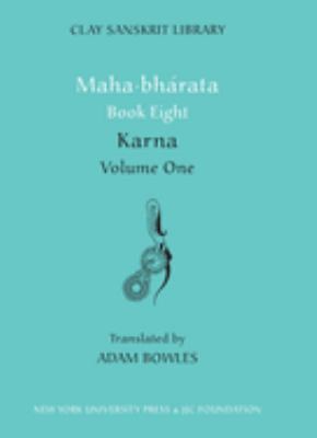 Mahabharata Book Eight (Volume 1) : Karna