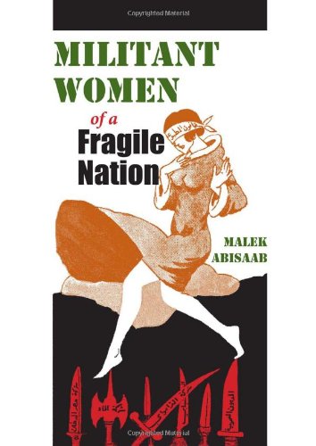 Militant Women of a Fragile Nation