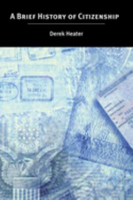 A Brief History of Citizenship