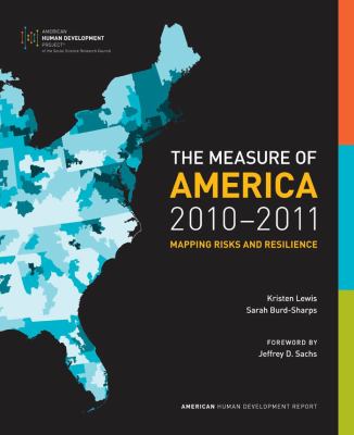 The Measure of America, 2010-2011 : Mapping Risks and Resilience