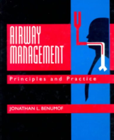 Airway Management : Principles and Practice