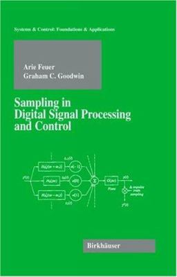 Sampling in Digital Signal Processing and Control