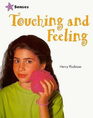 Touching and Feeling
