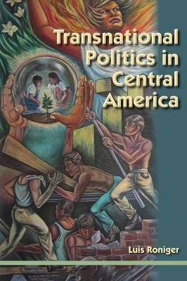 Transnational Politics in Central America