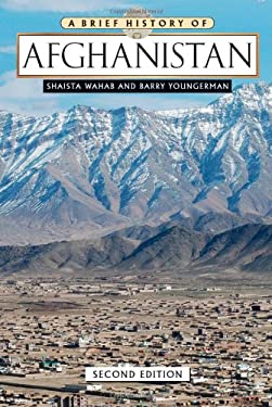 A Brief History of Afghanistan