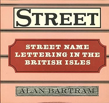 Street Name Lettering in the British Isles