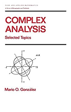 Complex Analysis Vol. 152 : Selected Topics