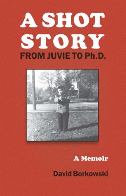 A Shot Story : From Juvie to Ph. D.