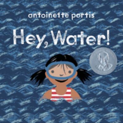 Hey, Water!