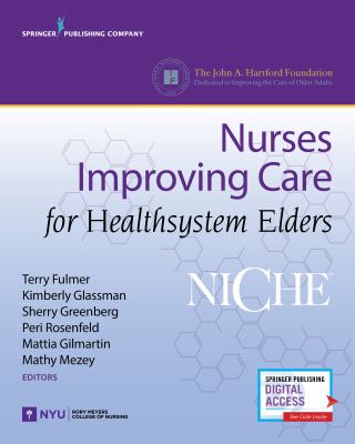 Nurses Improving Care for Health systems Elders(NICHE)