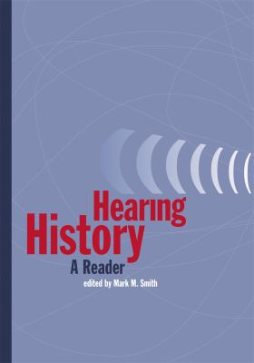 Hearing History : A Reader