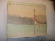 H. R. H. the Prince of Wales : Watercolors