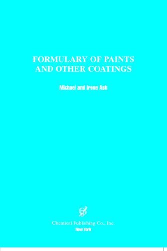 Formulary of Paints and Other Coatings