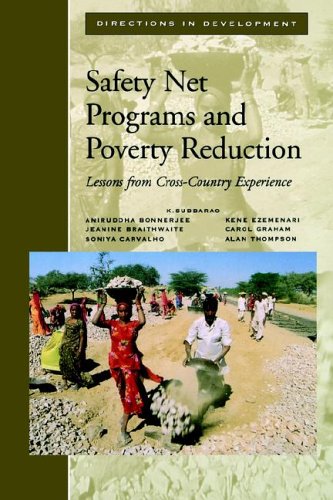 Safety Net Programs and Poverty Reduction : Lessons from Cross-Country Experience