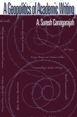 A Geopolitics of Academic Writing