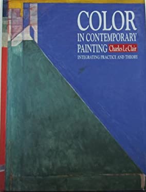 Color in Contemporary Painting : Integrating Practice and Theory