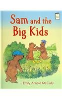 Sam and the Big Kids