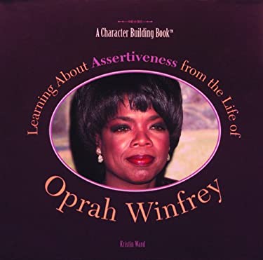 Learning about Assertiveness from the Life of Oprah Winfrey