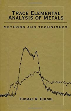 Trace Elemental Analysis of Metals : Methods and Techniques