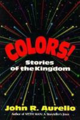 Colors : Stories of the Kingdom