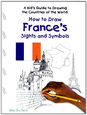 How to Draw France's Sights and Symbols
