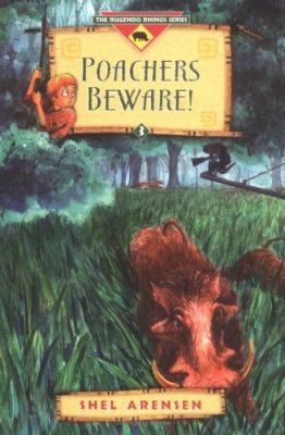 Poachers Beware!