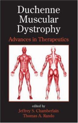 Duchenne Muscular Dystrophy : Advances in Therapeutics