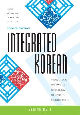 Integrated Korean : Beginning 1, Second Edition