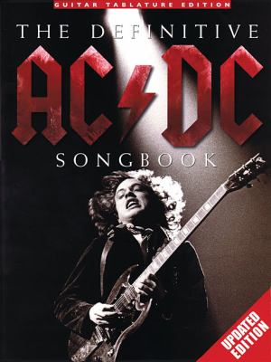 The Definitive AC/DC Songbook : Updated Edition