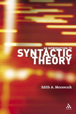 An Introduction to Syntactic Theory