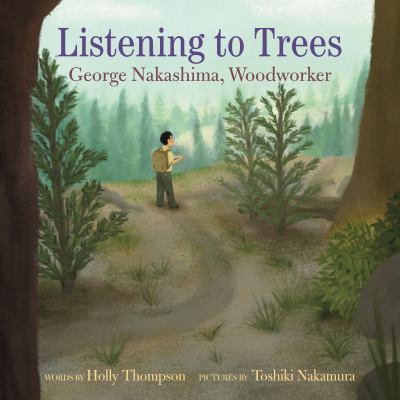 Listening to Trees : George Nakashima, Woodworker