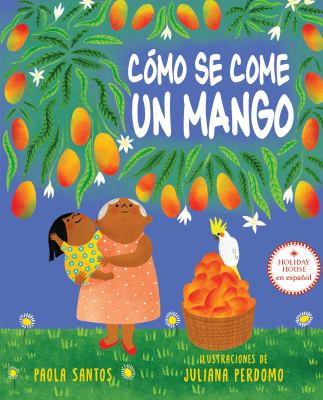 Cómo Se Come un Mango