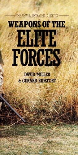 Weapons of the Elite Forces