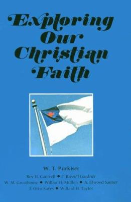 Exploring Our Christian Faith