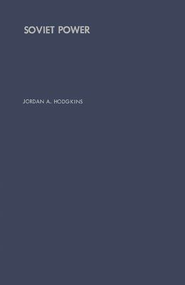 Soviet Power : Energy Resources, Production and Potentials