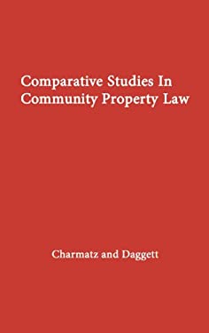 Comparative Studies in Community Property Law