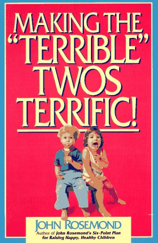Making the "Terrible" Twos Terrific