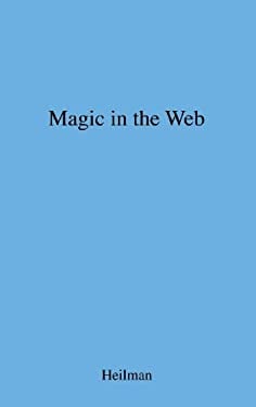 Magic in the Web : Action and Language in Othello