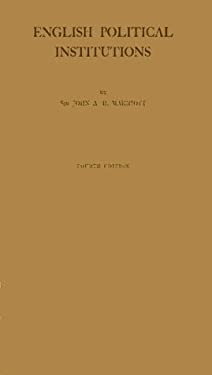English Political Institutions : An Introductory Study