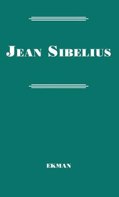 Jean Sibelius : His Life and Personality