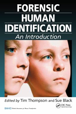 Forensic Human Identification : An Introduction