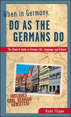 When in Germany, Do As the Germans Do