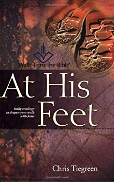 At His Feet : Daily Readings to Deepen Your Walk with Jesus