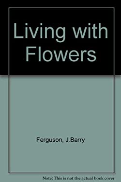 Living with Flowers