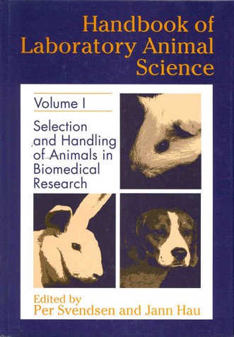Handbook of Laboratory Animal Science
