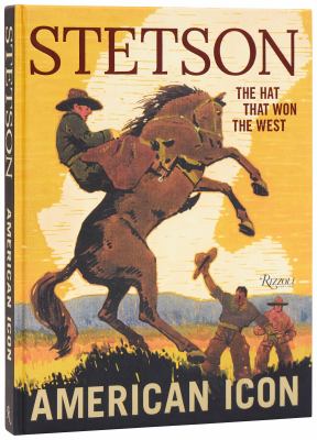 Stetson : American Icon