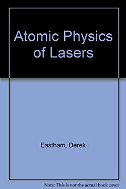 Atomic Physics of Lasers